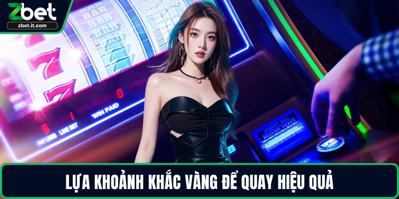 Lựa khoảnh khắc vàng để quay hiệu quả